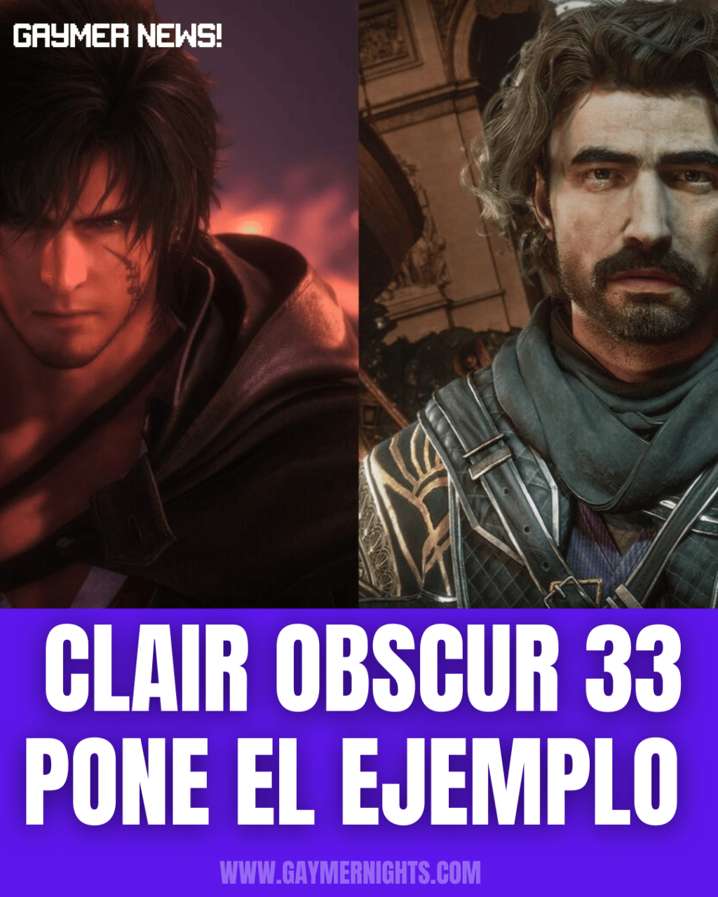 Clair Obscur 33 le pone el ejemplo a Final Fantasy&nbsp;XVII