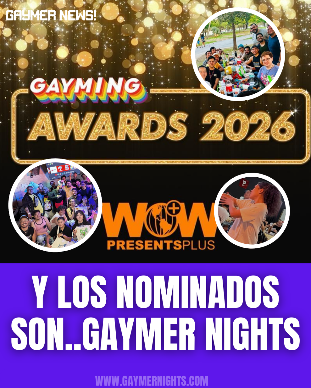 Y LOS NOMINADOS SON… GAYMER&nbsp;NIGHTS!!