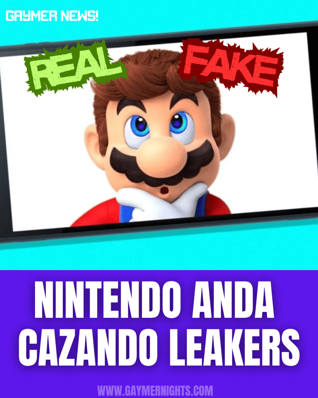 NINTENDO ANDA CAZANDO&nbsp;LEAKERS